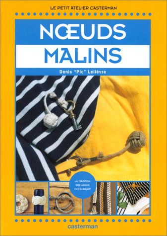 couverture de : Noeuds malins