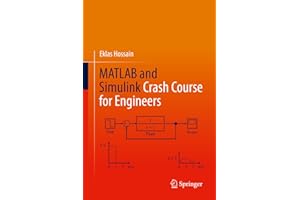Matlab and Simulink Crash Course for Engineers