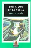 Image de Una Mano en la Arena (Leer en Espanol: Level 1)