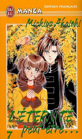 L'éternité peut-être... — Tome 7