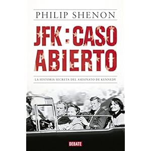 JFK: caso abierto: La historia secreta del asesinato de Kennedy