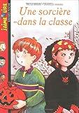 Une sorcière dans la classe