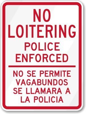 CullarsJultaze Aluminum Sign, Legend "No Loitering Police Enforced", Bilingual Sign, 18" high x 12" wide, Red on White