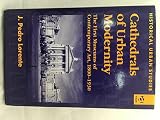 Image de Cathedrals of Urban Modernity: The 1st Museums of Contemporary Art, 1800-1930