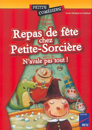 Repas de fete chez petitesorcièren'avale pas tout ! (Petits comédiens)