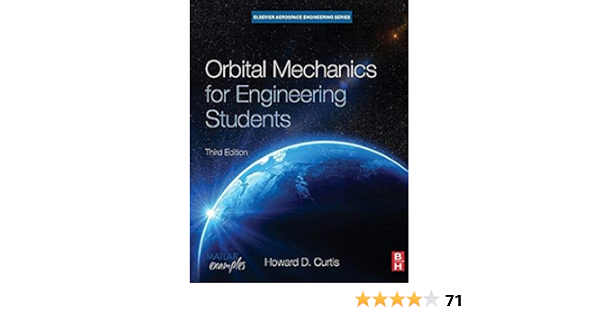  Fr Orbital Mechanics For Engineering Students Curtis Ph D Purdue University Howard Livres
