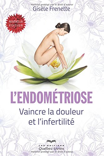 L'endométriose - 3e édition francais