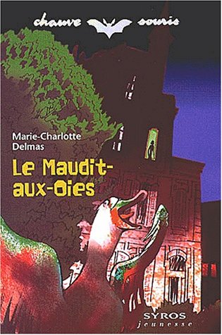 couverture de : Le Maudit-aux-oies