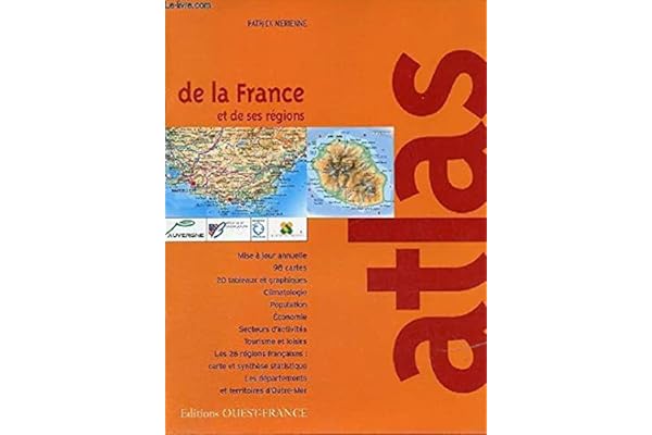 Atlas de la France: Et de ses régions