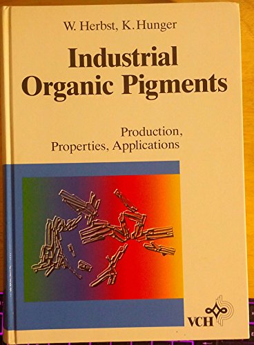 couverture de : Industrial organic pigments: production, properties, appl...
