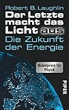 Image de Der Letzte macht das Licht aus: Die Zukunft der Energie