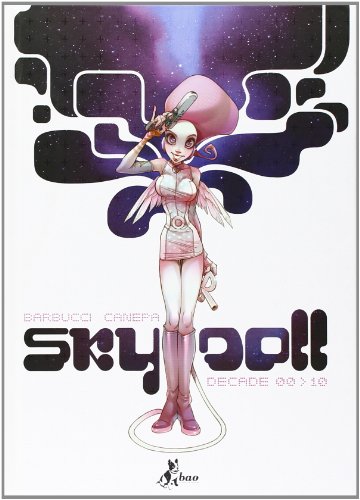 Download Sky Doll. Decade 00-10