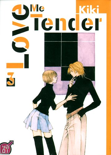 Love me tender — Tome 3