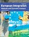 European Integration:Methods and Economic Analysis by 