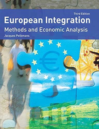 European Integration:Methods and Economic Analysis