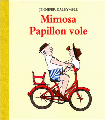 couverture de : Mimosa, papillon vole