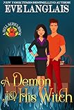 Image de A Demon And His Witch (Welcome To Hell Book 1) (English Edition)