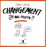 Changement, je me marre !!!