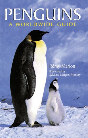 Penguins: A Worldwide Guide livre