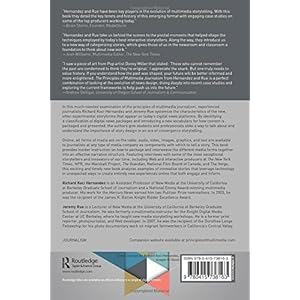 The Principles of Multimedia Journalism: Packaging Digital News