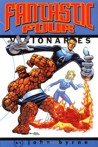 Fantastic Four Visionaries: John Byrne livre