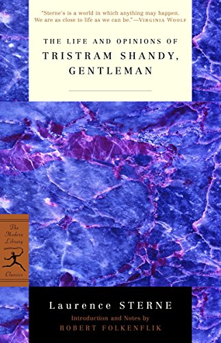 The Life and Opinions of Tristram Shandy, Gentleman (Modern Library Classics)