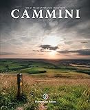 Cammini. Vie di pellegrinaggio in Europa