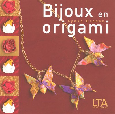 couverture de : Bijoux en origami