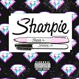  Sharpie [Explicit]
