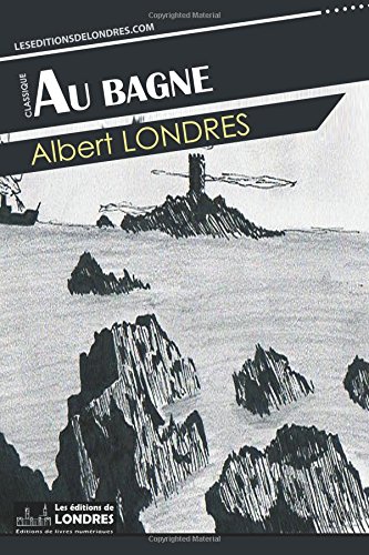 Au bagne en ligne Au bagne en ligne
