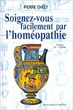 Soignez-vous facilement par l'homéopathie