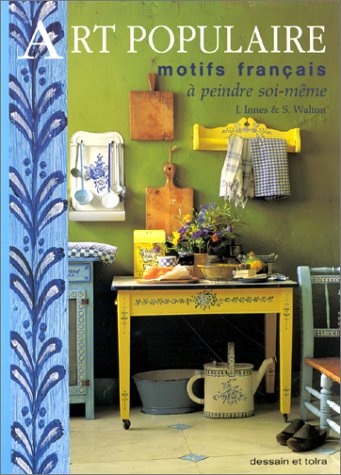 couverture de : Motifs fran&ccedil;ais &agrave; peindre soi-m&ecirc;me