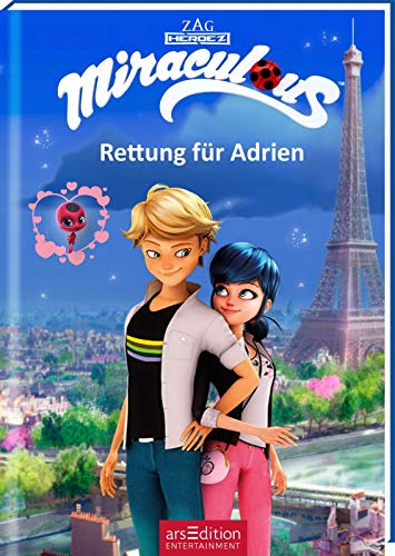Miraculous - Rettung für Adrien (Miraculous 5)