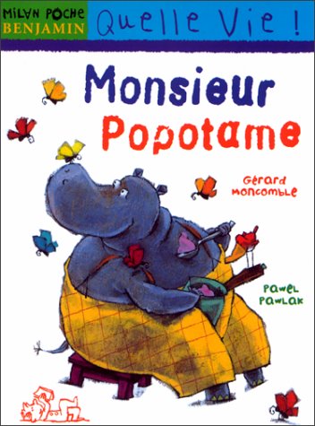 <a href="/node/41614">Monsieur Popotame</a>