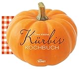 Das kleine Kürbis-Kochbuch by 