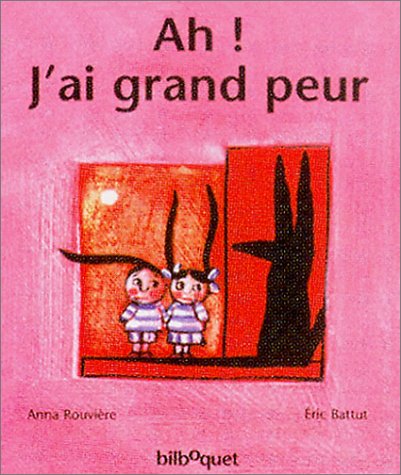 couverture de : Ah ! J'ai grand peur