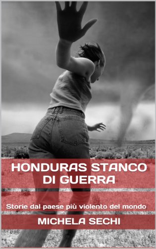 Download Honduras stanco di guerra Download Honduras stanco di guerra