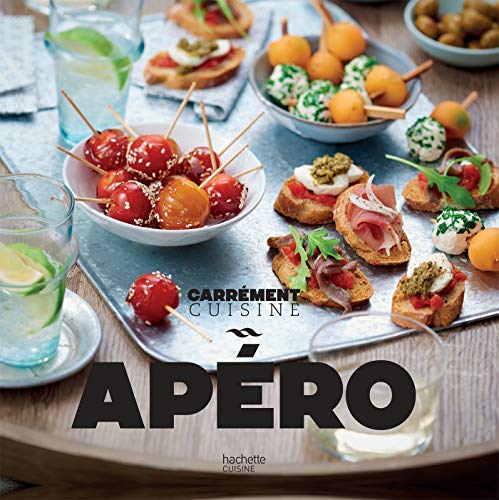 Télécharger Apéro 100 recettes à partager PDF