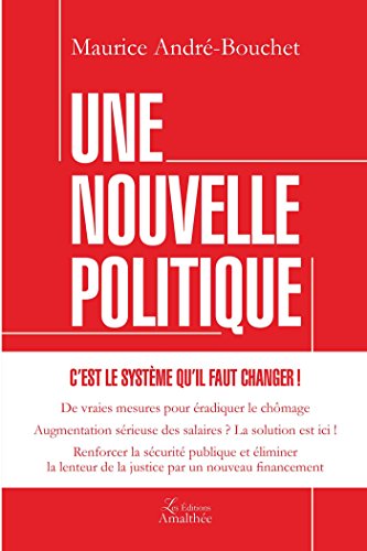 Une nouvelle politique