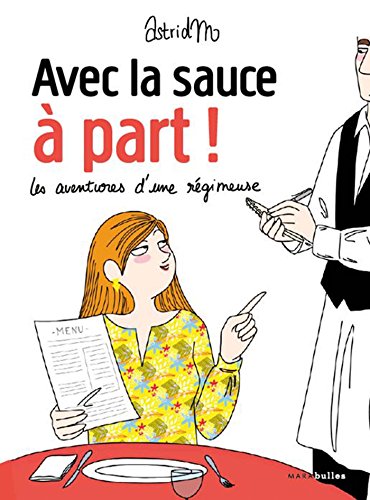 Download Avec la sauce à part ! (Marabulles - Filles)