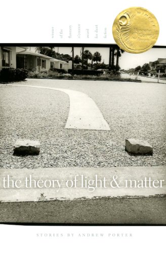 The Theory of Light and Matter: Stories (Flannery O'Connor Award for Short Fiction Ser. Book 5) (English Edition) livre