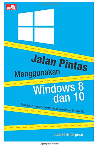 Preisvergleich Produktbild Jalan Pintas Menggunakan Windows 8 dan 10