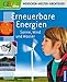 Produktbild Erneuerbare Energien: Sonne, Wind und Wasser