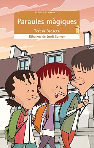 Paraules Màgiques: 202 (El Micalet Galàctic)