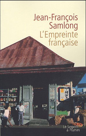 couverture de : L'empreinte fran&ccedil;aise