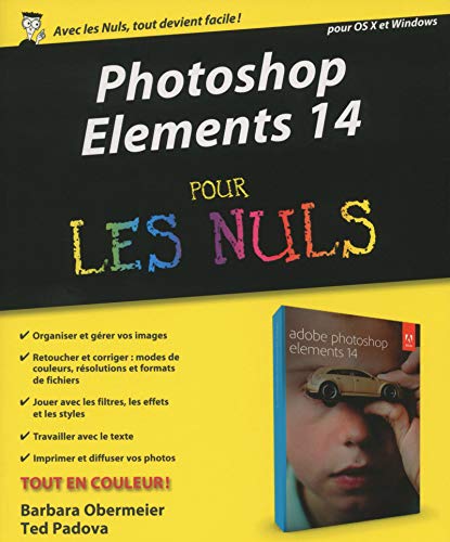 Photoshop Elements 14 pour les Nuls Photoshop Elements 14 pour les Nuls