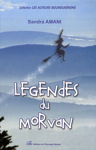 couverture de : L&eacute;gendes du Morvan