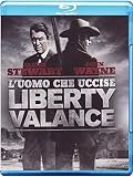 L'uomo che uccise Liberty Valance [Blu-ray] [IT Import] - James Stewart