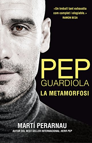 Download Pep Guardiola. La metamorfosi