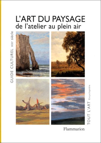 couverture de : L'art du paysage, de l'atelier au plein air